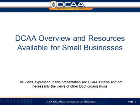 DCAA Overview and Resources Available for Small Businesses