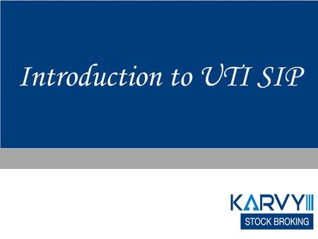 Introduction to UTI SIP. 2 UTI MID-CAP  Change in exit load to 1% if redemption in 548 days as compared to previous 1% within 1 year  Good for capital.