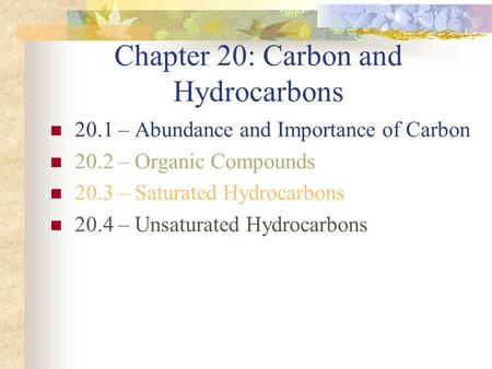 Chapter 20: Carbon and Hydrocarbons