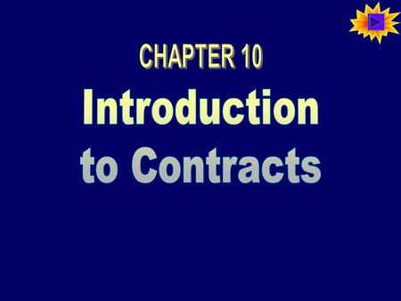 The Purpose of a Contract ◙ Contracts exist to make business matters more predictable. ◙ Judicial Activism vs. Judicial Restraint Judicial restraint makes.