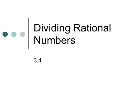 Dividing Rational Numbers