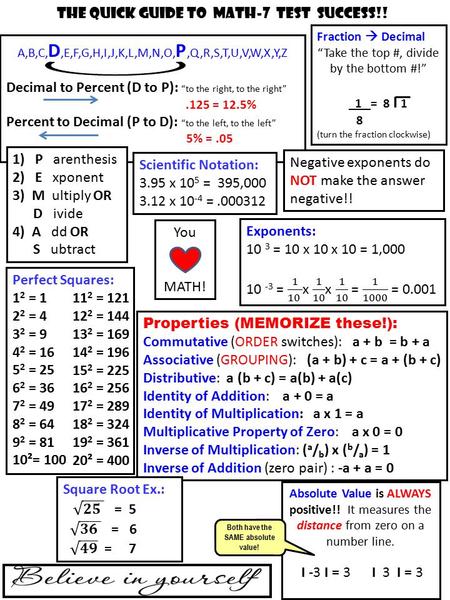 A,B,C, D,E,F,G,H,I,J,K,L,M,N,O, P,Q,R,S,T,U,V,W,X,Y,Z Decimal to Percent (D to P): “to the right, to the right”.125 = 12.5% Percent to Decimal (P to D):