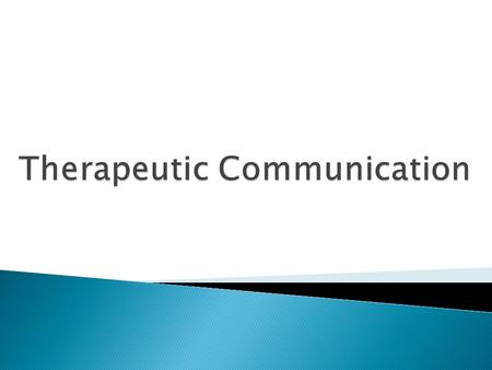 Establishing a therapeutic relationship is one of the most important responsibility of the Health education team when working with clients.