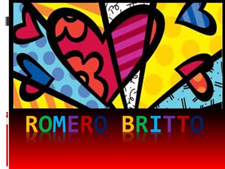 Romero britto.