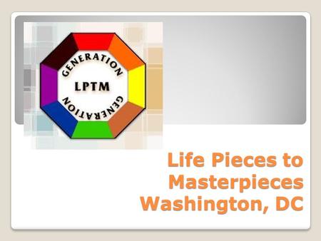 Life Pieces to Masterpieces Washington, DC. Life Pieces ◦Arts-based Youth Program ◦Lincoln Heights Neighborhood ◦Gangs, Drug use, Jail ◦The Struggle of.