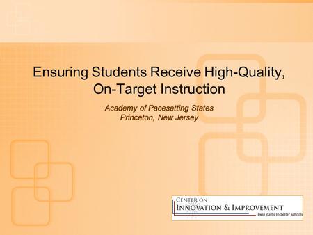 Critical Elements Effective teaching Alignment of curriculum and instruction to standards Instructional program coherence Fidelity of implementation Evaluation.