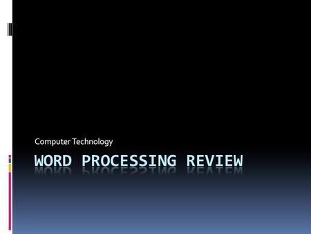 Computer Technology. Read the definition, think of the answer, then click to see if you are right. An application program which helps you create documents.