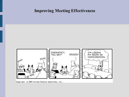 Improving Meeting Effectiveness