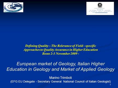 1 Defining Quality – The Relevance of Field - specific Approaches to Quality Assurance in Higher Education Bonn 2-3 November 2009 - European market of.