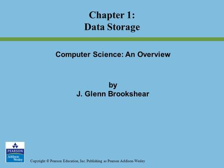 Chapter 1: Data Storage.