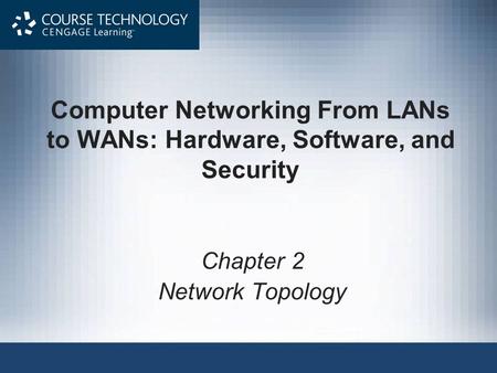 Chapter 2 Network Topology