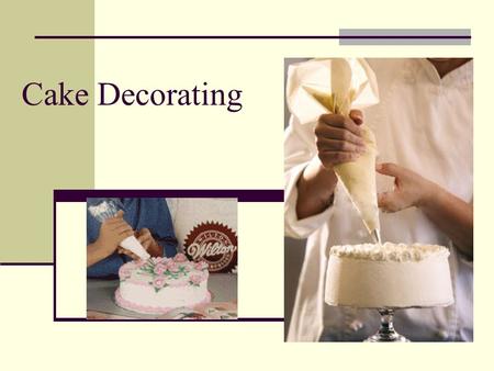 Cake Decorating. Cake Decorating Basics Buttercream icing is the best icing for taste and good decorating results.