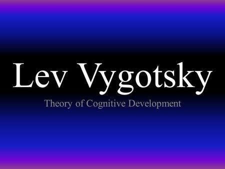 Theory of Cognitive Development