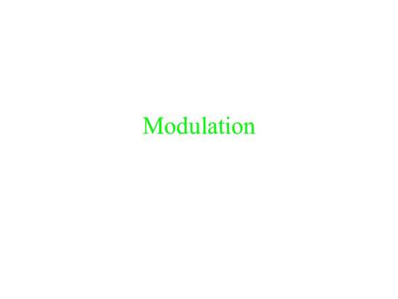 Modulation. Definition One signal (carrier) varies according to the changes in another signal (modulator) Either amplitude modulation (AM) or frequency.