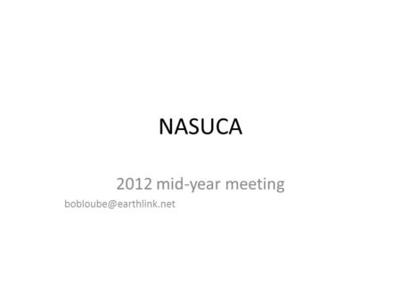 NASUCA 2012 mid-year meeting