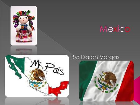 Mexico is about one-fifth the size of the United States. Spain ruled Mexico as part of the viceroyalty. September 16, 1810 Mexico became independent.