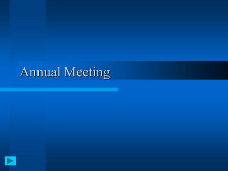 Annual Meeting.