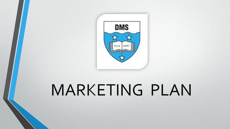 MARKETING PLAN.