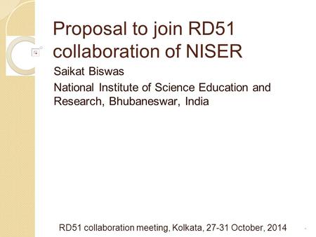 Proposal to join RD51 collaboration of NISER