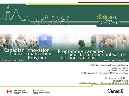 To Kickstart Innovation Canadian Innovation Commercialization Program Programme canadien pour la commercialisation des innovations Encourager l'innovation.