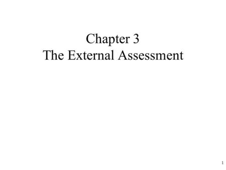 Chapter 3 The External Assessment