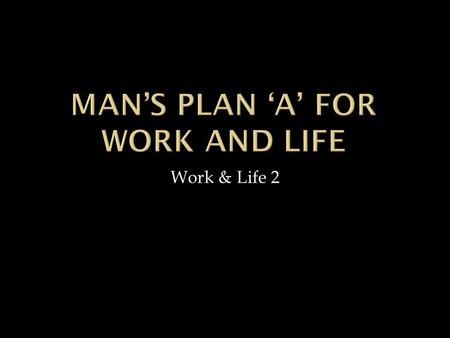 Work & Life 2. I have come to receive the Word of God. I accept its authority over my life—to transform my thoughts and actions, and so receive all the.