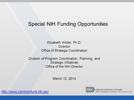 Special NIH Funding Opportunities