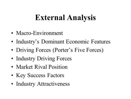 External Analysis Macro-Environment