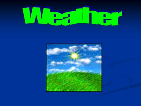 Table of Contents  The Water Cycle The Water Cycle The Water Cycle  June 2005 Rainfall June 2005 Rainfall June 2005 Rainfall  June 2005 Weather June.