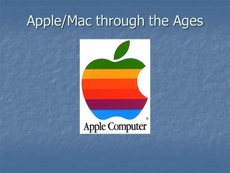 Apple/Mac through the Ages. Designed and hand-built by apple co-founders Steve Jobs and Steve Wozniak, the Apple I was Apple's first product. Apple I.