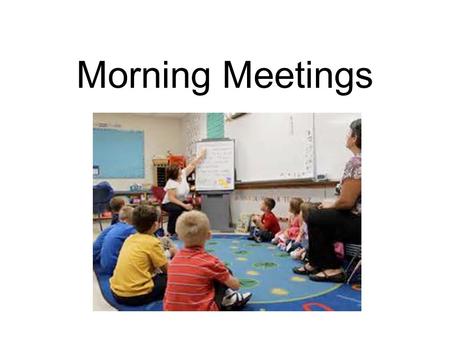 Morning Meetings. Morning Meeting Greeting Sharing Group Activity Morning Message.