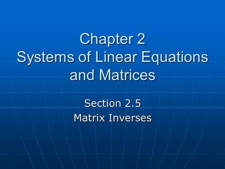 Chapter 2 Systems of Linear Equations and Matrices