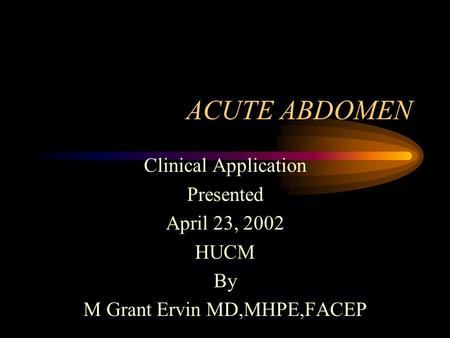 M Grant Ervin MD,MHPE,FACEP