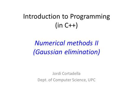 Jordi Cortadella Dept. of Computer Science, UPC