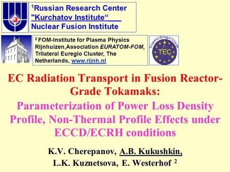 EC Radiation Transport in Fusion Reactor- Grade Tokamaks: Parameterization of Power Loss Density Profile, Non-Thermal Profile Effects under ECCD/ECRH conditions.