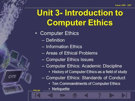 Unit 3- Introduction to Computer Ethics