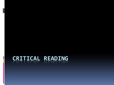 Assignment  Study for exam 1 PA Ch. 2 Quiz 1. What do reading critically and being an active reader mean? 2. What does it mean to preview a text? 3.