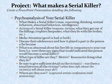 Project: What makes a Serial Killer?