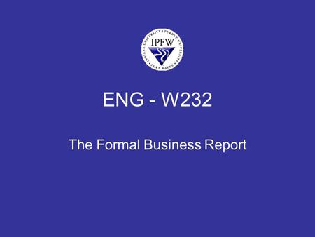 ENG - W232 The Formal Business Report. Audience supervisors at Air America.