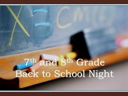 7 th and 8 th Grade Back to School Night. Overview Teacher Introduction Social Studies Curriculum Science Curriculum Math Curriculum Language Arts Curriculum.