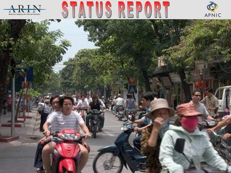 September 2005Hanoi Overview  Organization  Membership  Statistics  Activities  ARIN XV  ARIN XVI.