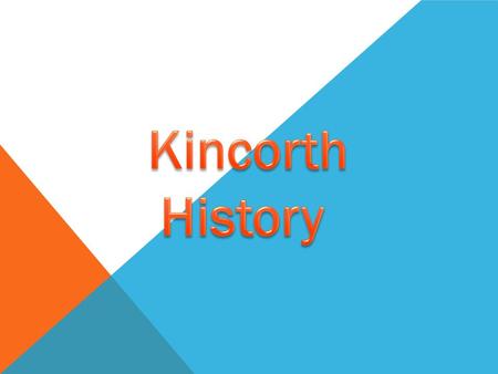 KINCORTH FACTS  kincorth academy was built in 1971  Kincorth Academy’s coat of arms includes several symbols, which represent various historical links.