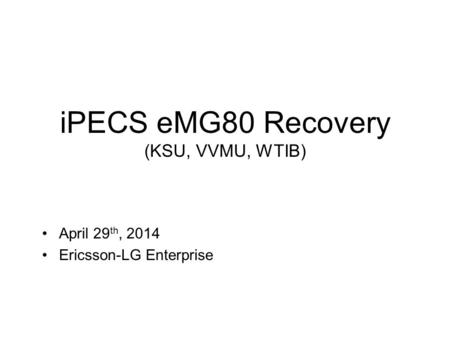 Ericsson-LG Enterprise Proprietary | 2013-11-11 | Page 1 Slide title 30 pt Text and bullet level 1 minimum 24 pt Bullets level 2-5 minimum 20 pt Do not.