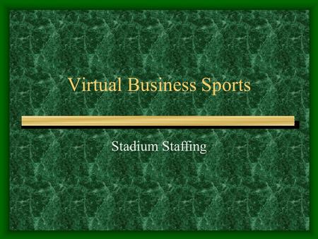 Virtual Business Sports