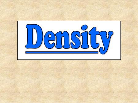 The density is the ratio of mass (stuff that makes up an object) and its volume (the amount of space that stuff takes up). The more mass an object has.