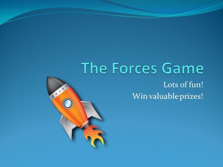 Lots of fun! Win valuable prizes!. Wednesday’s test Newton’s three laws of motion Calculations with net force (ΣF = ma) Free-body diagrams Mass vs. weight.