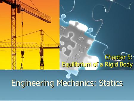 Engineering Mechanics: Statics