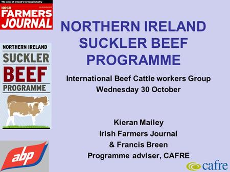 NORTHERN IRELAND SUCKLER BEEF PROGRAMME