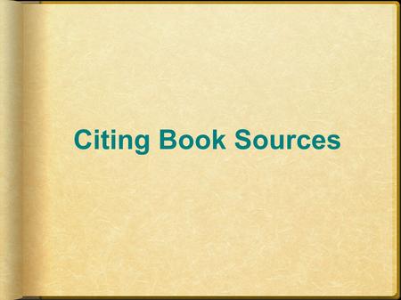 Citing Book Sources. Naomi Ragen Beyonce Knowles Karl Theodor Zu Guttenberg Vanilla Ice.