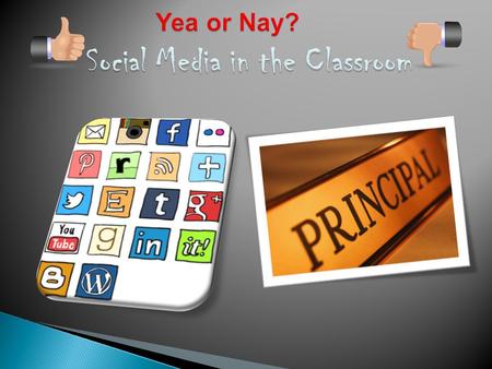 Submit a proposal to the Board of Education and District IT Coordinator that makes an argument for what type of Internet usage you want in the hands of.